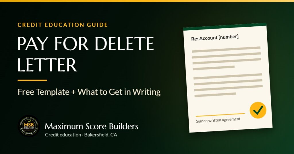 Pay for delete letter guide from Maximum Score Builders